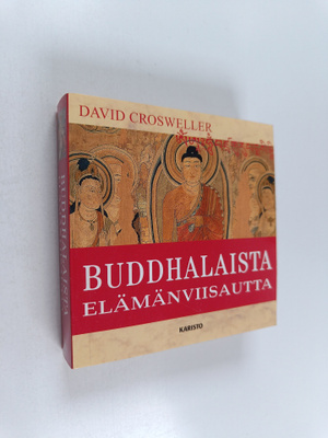 David Crosweller : Buddhalaista elämänviisautta