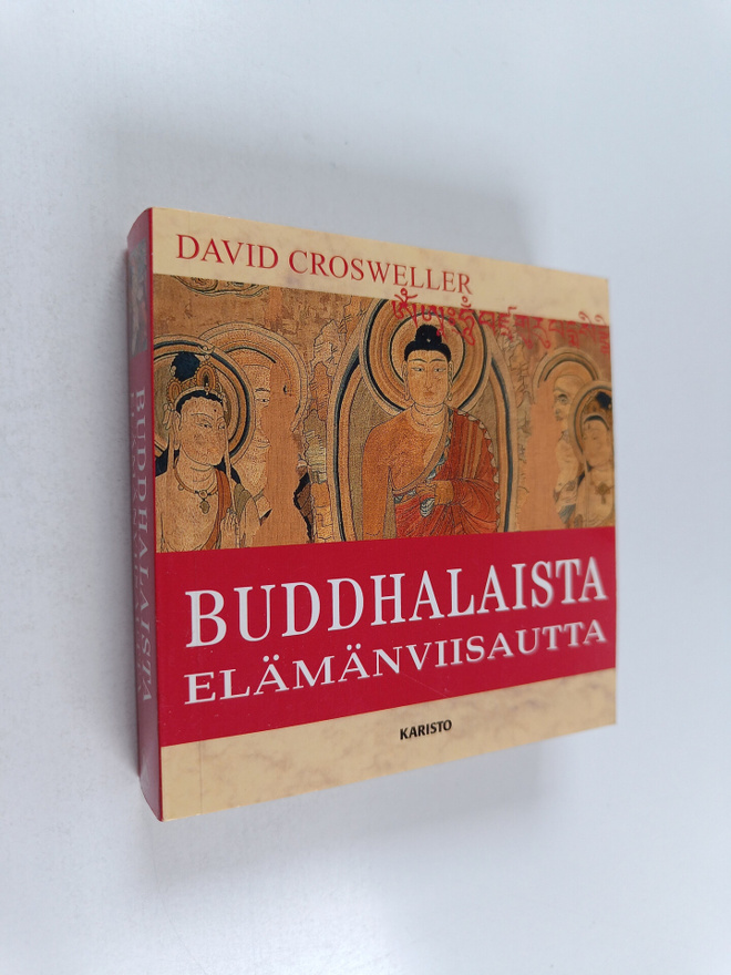 David Crosweller : Buddhalaista elämänviisautta