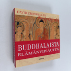 David Crosweller : Buddhalaista elämänviisautta - pikkukuva 1