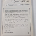 Eeva Haapaniemi ym. : Kirjailijan työhuoneessa : toiminta... - pikkukuva 2