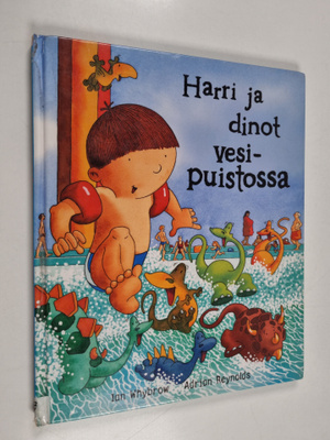 Ian Whybrow : Harri ja dinot vesipuistossa