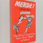 Genevieve : Merde! : the real French you were never taugh... - pikkukuva 1