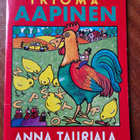 Ikioma Aapinen Anna Tauriala .1980 Kirjalito huippukunto - pikkukuva 1