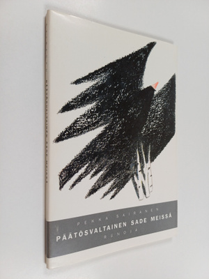 Pekka Sairanen : Päätösvaltainen sade meissä : runoja