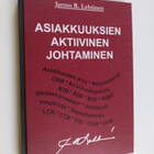 Jarmo R. Lehtinen : Asiakkuuksien aktiivinen johtaminen - pikkukuva 1