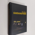 Mikko Mikkola : Sähköheikkoepookki : romaani - pikkukuva 1