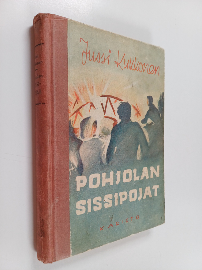 Jussi Kukkonen : Pohjolan sissipojat