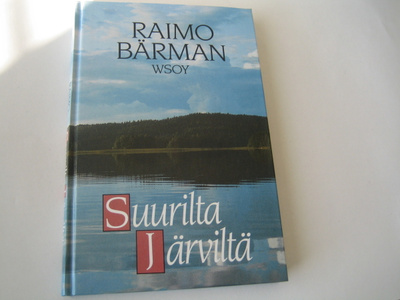 Raimo Bärman - Suurilta järviltä (1998, 2.p.)