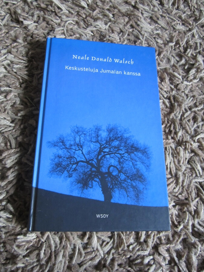 Keskusteluja Jumalan kanssa - Neale Donald Walsch
