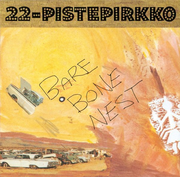 22-Pistepirkko - Bare Bone Nest (CD) EX+!!