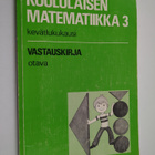 Koululaisen matematiikka 3 : Kevätlukukausi - vastauskirja - pikkukuva 1