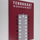 Ari Hoikkala : Tehokkaat kokoukset - pikkukuva 1