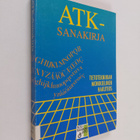 Atk-sanakirja = Finnish dictionary of information processing - pikkukuva 1