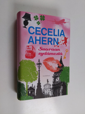 Cecelia Ahern : Suoraan sydämestä