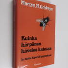 Martyn M. Goldwyn : Kuinka kärpänen kävelee katossa ja mu... - pikkukuva 1