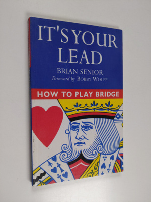 Brian Senior : It's Your Lead