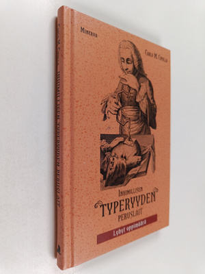 Carlo M. Cipolla : Inhimillisen typeryyden peruslait : ly...