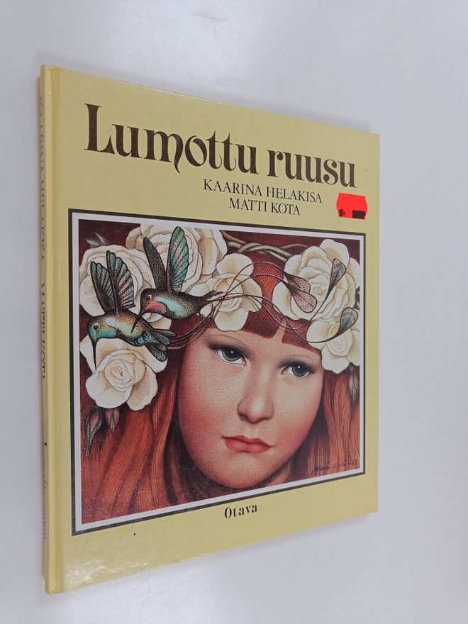 Kaarina Helakisa ym. : Lumottu ruusu