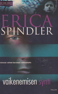 Erica Spindler, Vaikenemisen synti