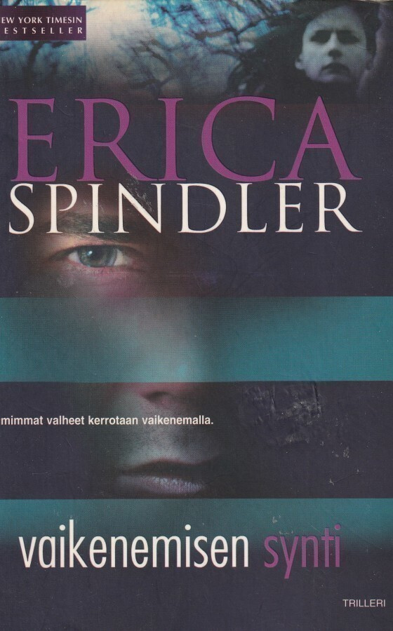 Erica Spindler, Vaikenemisen synti