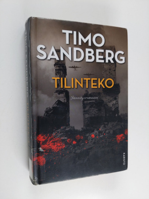 Timo Sandberg : Tilinteko : jännitysromaani