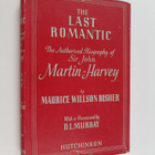 Maurice Willson Disher : The Last Romantic - The Authoris... - pikkukuva 1