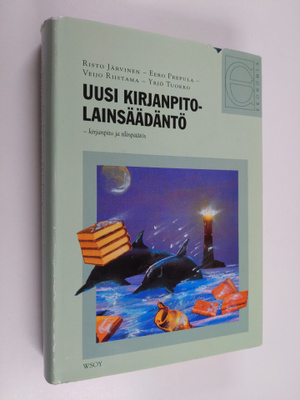Risto Järvinen : Uusi kirjanpitolainsäädäntö : kirjanpito...