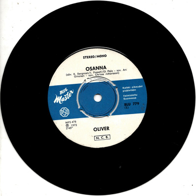 OLIVER: Osanna / Lämpö Viilenee Pois 7"