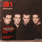 A1 • Make It Good CD - pikkukuva 1