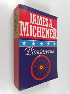 James Albert Michener : Pionjärerna