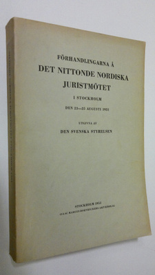 Förhandlingarna å det nittonde nordiska juristmötet i Sto...