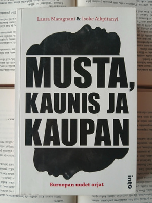 Maragnani, Aikpitanyi - Musta, kaunis ja kaupan (nid.)