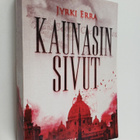 Jyrki Erra : Kaunasin sivut : kertomus (ennakkokappale) - pikkukuva 1