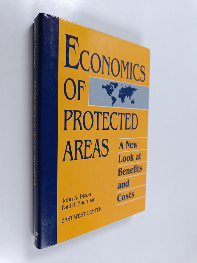 John A. Dixon ym. : Economics of Protected Areas - A New ...