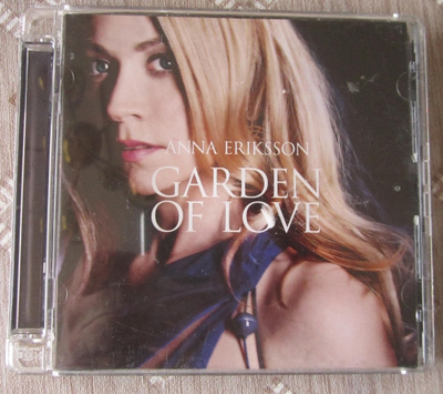 Anna Eriksson – Garden Of Love