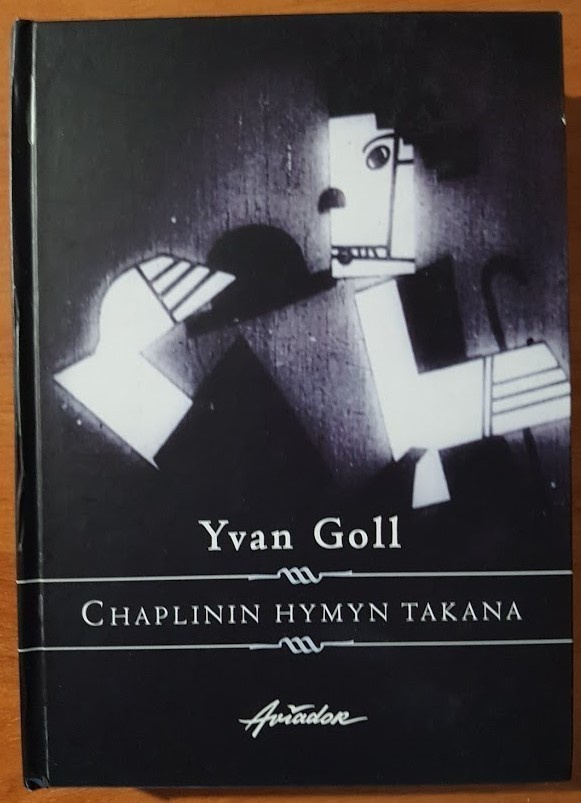 Yvan Goll: Chaplinin hymyn takana