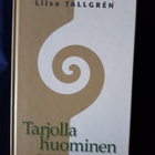Tallgren, Liisa : Tarjolla huominen - pikkukuva 1