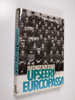 Esko Nieminen : Upseeri Euroopassa