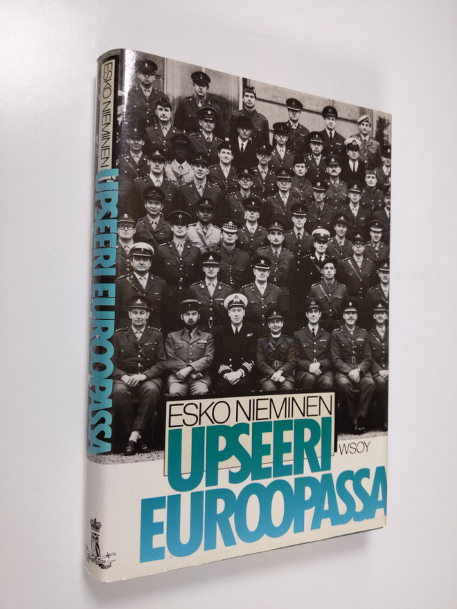 Esko Nieminen : Upseeri Euroopassa