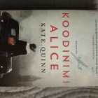 Kate Quinn: Koodinimi Alice - pikkukuva 1