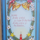 Ja niin Joulu joutui..., p. 1985 + Tubi-joulum. leimattuna - pikkukuva 1