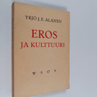 Yrjö J. E. Alanen : Eros ja kulttuuri - pikkukuva 1