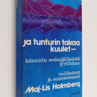Maj-Lis (valik.) Holmberg : Ja tunturin takaa kuulet : Is... - pikkukuva 1