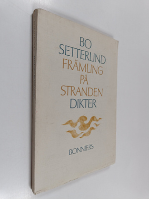 Bo Setterlind : Främling på stranden