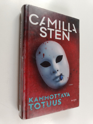 Camilla Sten : Kammottava totuus