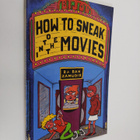 Dan Zamudio : How to Sneak Into the Movies - pikkukuva 1