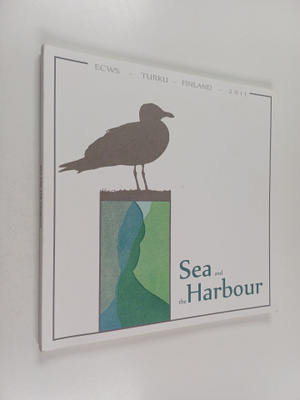 Sea and the harbour : ECWS - Turku - Finland - 2011
