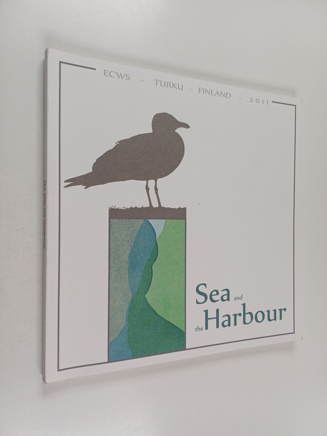 Sea and the harbour : ECWS - Turku - Finland - 2011