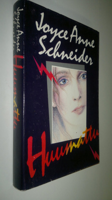 Joyce Anne Schneider : Huumattu