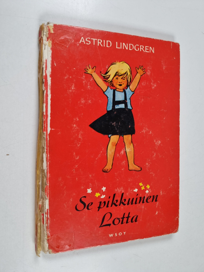 Astrid Lindgren : Se pikkuinen Lotta